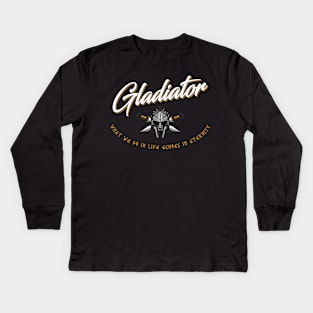 Gladiator what we do in life echoes in eternity Kids Long Sleeve T-Shirt